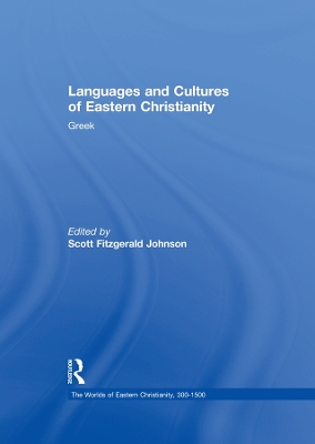 Languages and Cultures of Eastern Christianity: Greek book
