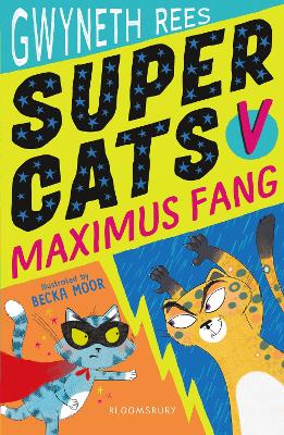 Super Cats v Maximus Fang by Gwyneth Rees