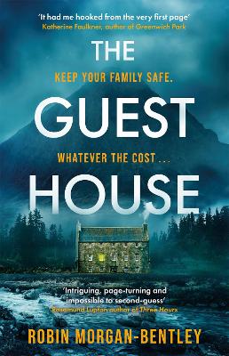 The Guest House: ‘A tense spin on the locked-room mystery’ Observer by Robin Morgan-Bentley