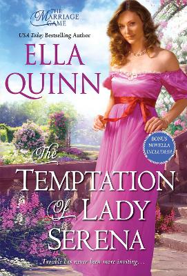 The The Temptation of Lady Serena by Ella Quinn