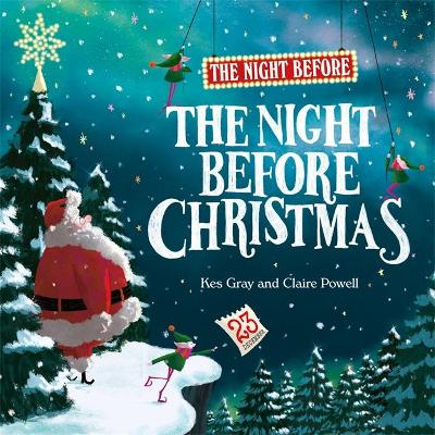 Night Before the Night Before Christmas by Kes Gray