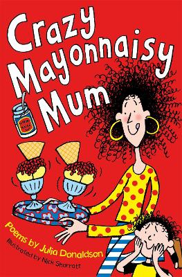 Crazy Mayonnaisy Mum book