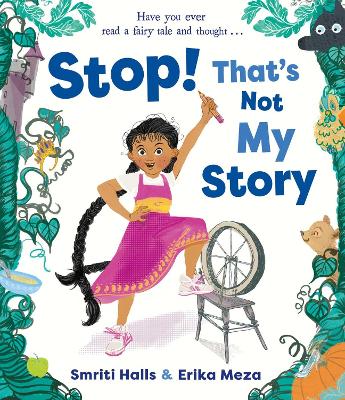 Stop! That's Not My Story! by Smriti Halls