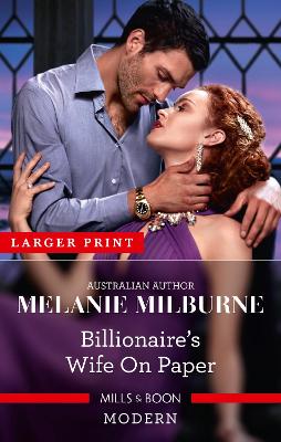 Billionaire's Wife on Paper by Melanie Milburne