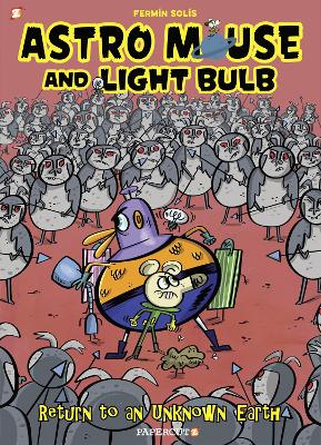 Astro Mouse and Light Bulb #3: Return to Beyond the Unknown by Fermin Solis