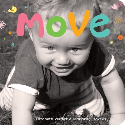 Move: A board book about movement book