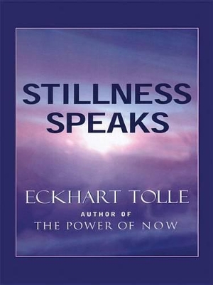 Stillness Speaks book