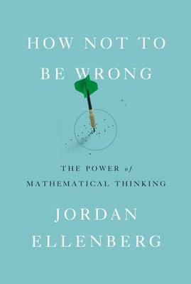 How Not to Be Wrong book