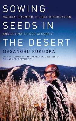 Sowing Seeds in the Desert book