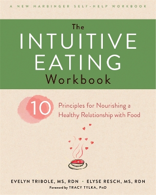Intuitive Eating Workbook book