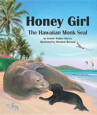 Honey Girl by Jeanne Walker Harvey