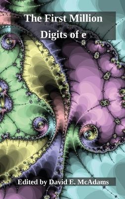 The First Million Digits of e by David E McAdams