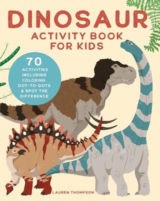 Dinosaur Activity Book for Kids book