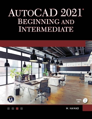 AutoCAD 2021 Beginning and Intermediate book