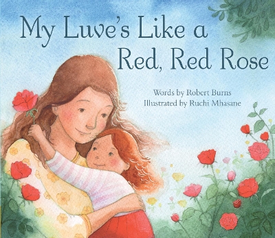 My Luve's Like a Red, Red Rose book