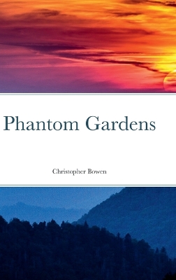 Phantom Gardens book