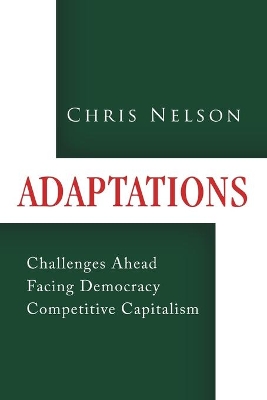 Adaptations: Challenges Ahead Facing Democracy Competitive Capitalism book