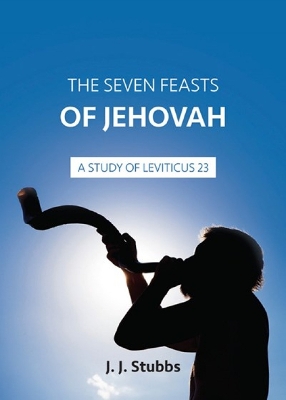 Seven Feasts of Jehovah book