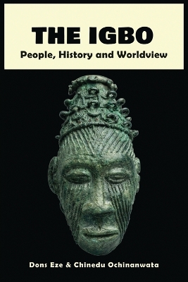 The Igbo: People, History and Worldview book