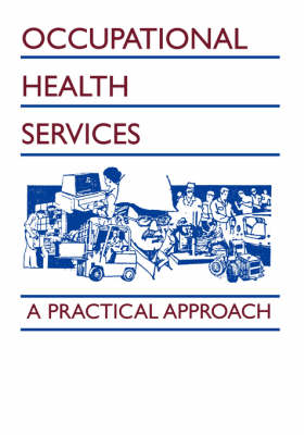 Occupational Health Services by Tee L. Guidotti