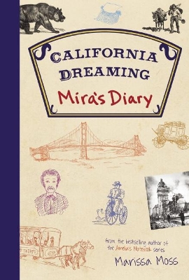 Mira's Diary: California Dreaming book