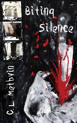 Biting Silence book