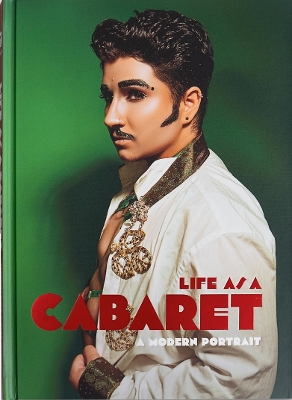 Life as a Cabaret: A Modern Portrait book