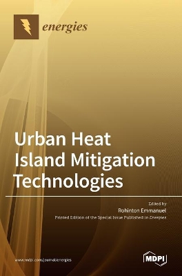 Urban Heat Island Mitigation Technologies book