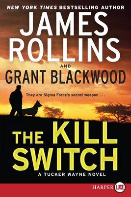 Kill Switch by James Rollins