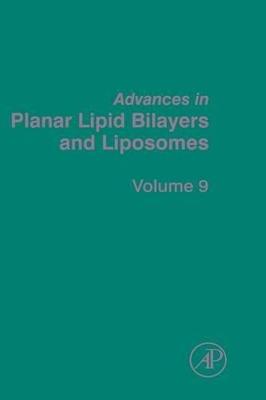 Advances in Planar Lipid Bilayers and Liposomes book