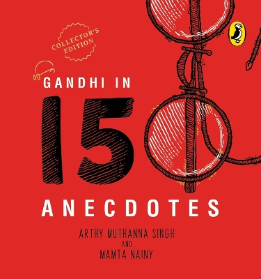 Gandhi in 150 Anecdotes book