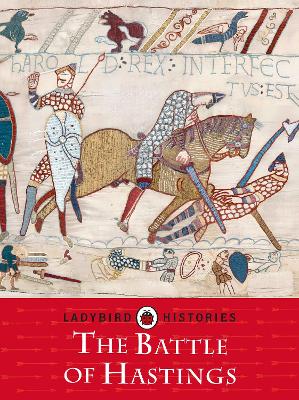 Ladybird Histories: The Battle of Hastings book