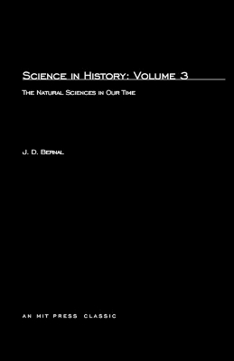 Science in History by J.D. Bernal