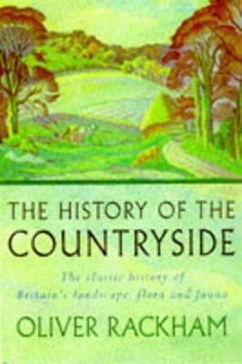 The History of the Countryside by Oliver Rackham