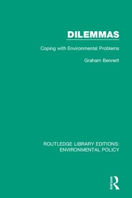 Dilemmas: Coping with Environmental Problems book