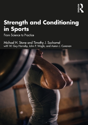 Strength and Conditioning in Sports: From Science to Practice book