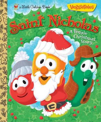 Saint Nicholas: A Veggie Christmas Story (VeggieTales) book