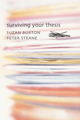 Surviving Your Thesis by Suzan Burton