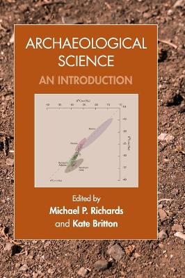 Archaeological Science: An Introduction book