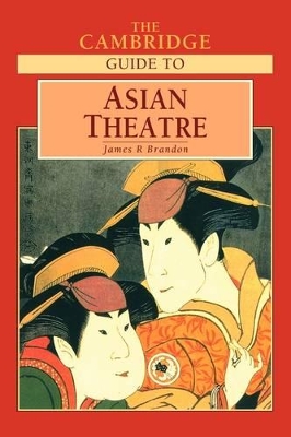 Cambridge Guide to Asian Theatre book