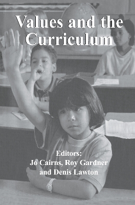 Values and the Curriculum by Jo Cairns