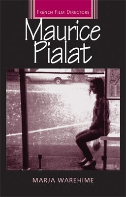 Maurice Pialat by Marja Warehime