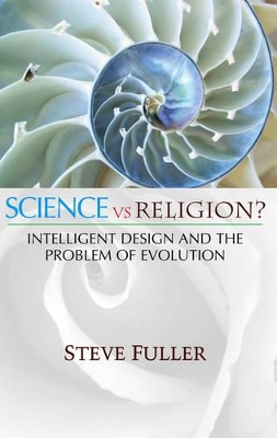 Science vs. Religion by Steve Fuller