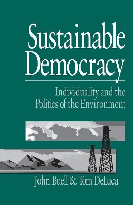 Sustainable Democracy by John S. Buell
