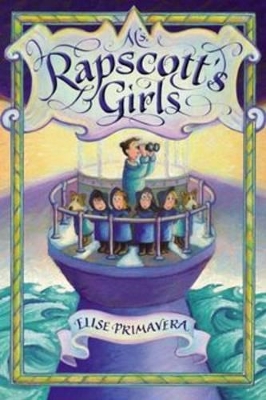 Ms. Rapscott's Girls by Elise Primavera