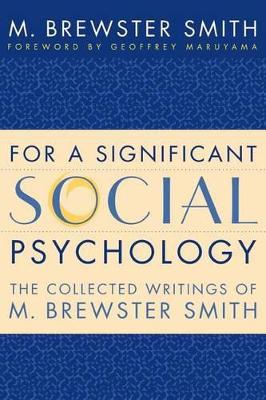 For a Significant Social Psychology book