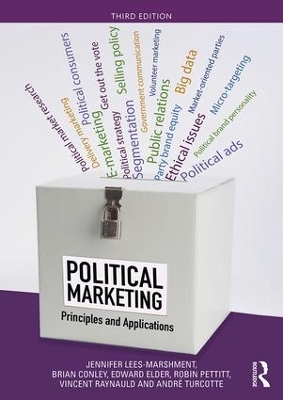 Political Marketing: Principles and Applications by Jennifer Lees-Marshment