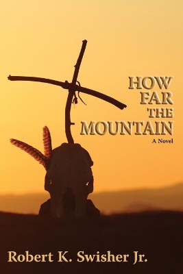How Far the Mountain book