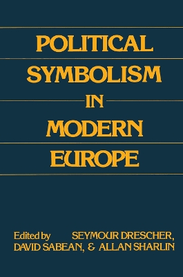 Political Symbolism in Modern Europe book