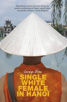 Single White Female in Hanoi book